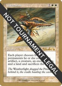 Cataclysm - 1998 Brian Hacker (EXO) — World Championship Decks