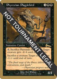 Phyrexian Plaguelord - 1999 Jakub Slemr (ULG) — World Championship Decks