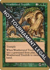 Weatherseed Treefolk - 1999 Matt Linde (ULG) (SB) — World Championship Decks