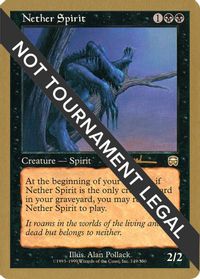 Nether Spirit - 2001 Antoine Ruel (MMQ) — World Championship Decks