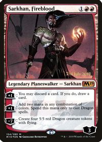 Sarkhan, Fireblood — Prerelease Cards