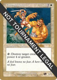 Intrepid Hero - 2002 Brian Kibler (7ED) (SB) — World Championship Decks
