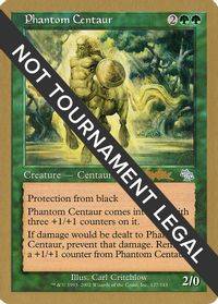 Phantom Centaur - 2002 Brian Kibler (JUD) — World Championship Decks