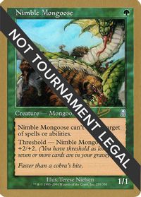 Nimble Mongoose - 2002 Raphael Levy (ODY) — World Championship Decks