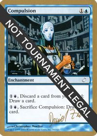 Compulsion - 2003 Daniel Zink (TOR) — World Championship Decks