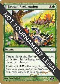 Krosan Reclamation - 2003 Dave Humpherys (JUD) (SB) — World Championship Decks
