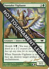 Nantuko Vigilante - 2003 Dave Humpherys (LGN) (SB) — World Championship Decks
