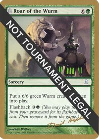 Roar of the Wurm - 2003 Dave Humpherys (ODY) — World Championship Decks