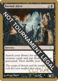 Buried Alive - 2003 Peer Kroger (ODY) (SB) — World Championship Decks