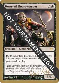 Doomed Necromancer - 2003 Peer Kroger (ONS) — World Championship Decks
