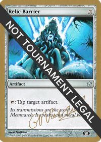 Relic Barrier - 2004 Gabriel Nassif (5DN) (SB) — World Championship Decks