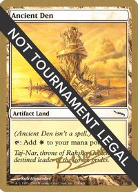 Ancient Den - 2004 Manuel Bevand (MRD) — World Championship Decks