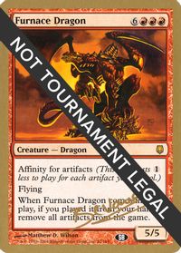 Furnace Dragon - 2004 Manuel Bevand (DST) (SB) — World Championship Decks