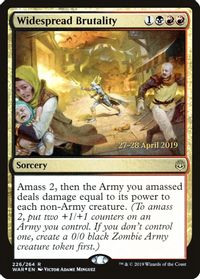 Widespread Brutality — Prerelease Cards