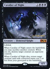 Cavalier of Night — Prerelease Cards