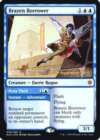 Brazen Borrower — Prerelease Cards