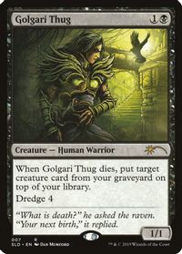 Golgari Thug — Secret Lair Drop Series