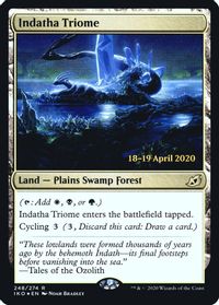 Indatha Triome — Prerelease Cards