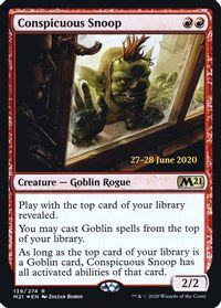 Conspicuous Snoop — Prerelease Cards