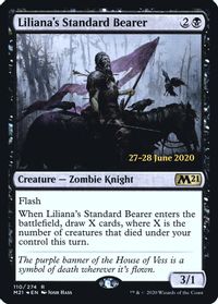 Liliana's Standard Bearer — Prerelease Cards