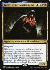 Lazav, Dimir Mastermind — Commander: Zendikar Rising