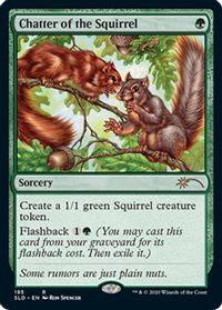 Chatter of the Squirrel — Secret Lair Drop Series