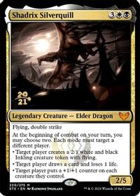 Shadrix Silverquill — Prerelease Cards