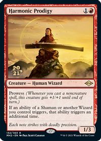 Harmonic Prodigy — Prerelease Cards