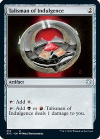 Talisman of Indulgence — Commander: Adventures in the Forgotten Realms