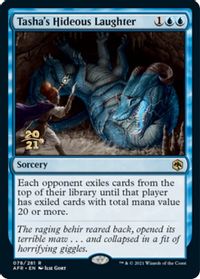 Tasha's Hideous Laughter — Prerelease Cards