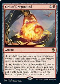 Orb of Dragonkind — Prerelease Cards