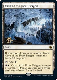 Cave of the Frost Dragon — Prerelease Cards