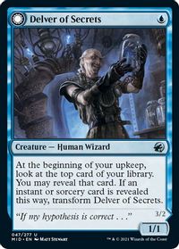 Delver of Secrets — Innistrad: Midnight Hunt
