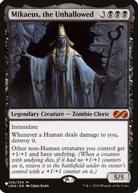 Mikaeus, the Unhallowed — The List Reprints