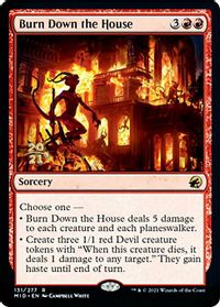 Burn Down the House — Prerelease Cards