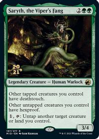 Saryth, the Viper's Fang — Prerelease Cards