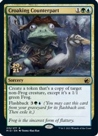 Croaking Counterpart — Prerelease Cards