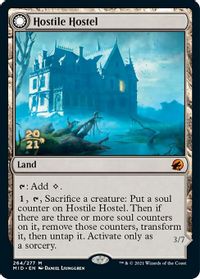 Hostile Hostel — Prerelease Cards