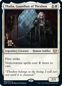 Thalia, Guardian of Thraben — Prerelease Cards