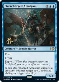 Overcharged Amalgam — Prerelease Cards