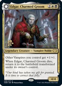 Edgar, Charmed Groom — Prerelease Cards