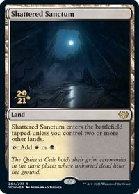 Shattered Sanctum — Prerelease Cards