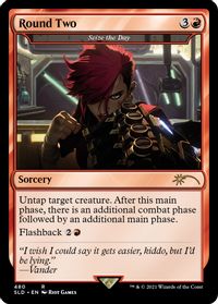 Round Two - Seize the Day — Secret Lair Drop Series