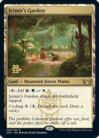Jetmir's Garden — Prerelease Cards
