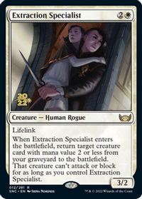 Extraction Specialist — Prerelease Cards