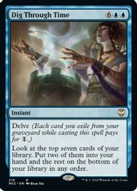 Dig Through Time — Commander: Streets of New Capenna