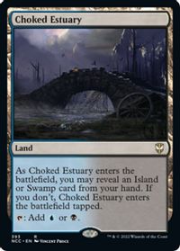 Choked Estuary — Commander: Streets of New Capenna