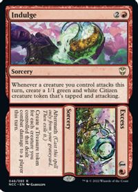 Indulge // Excess — Commander: Streets of New Capenna