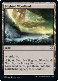Blighted Woodland — Commander: Streets of New Capenna