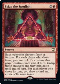 Seize the Spotlight — Commander: Streets of New Capenna